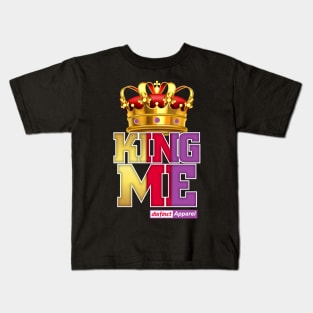 Fathers & Men KING ME Kids T-Shirt